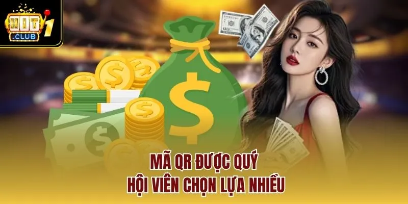 Mã QR được quý hội viên chọn lựa nhiều