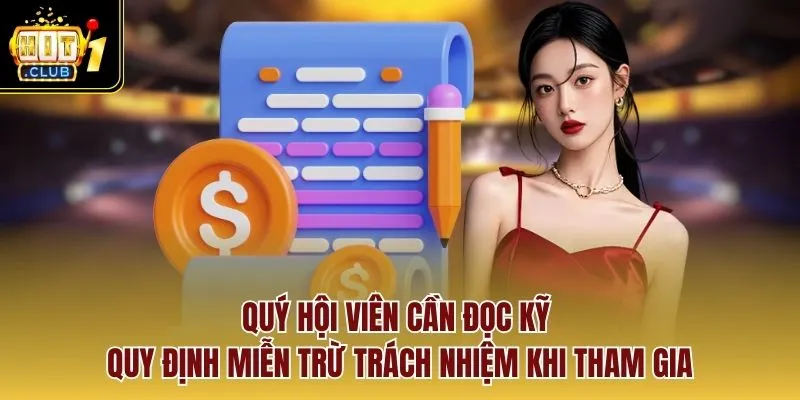 Quý hội viên cần đọc kỹ quy định miễn trừ trách nhiệm khi tham gia
